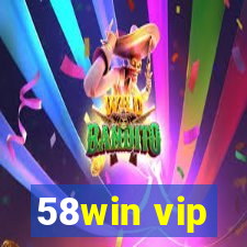 58win vip